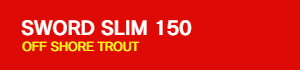 SWORDSLIM 150