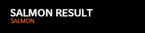 SALMON RESULT